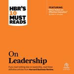 HBR's 10 Must Reads on Leadership (with featured article 