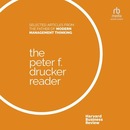 The Peter F. Drucker Reader