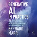 Generative AI in Practice