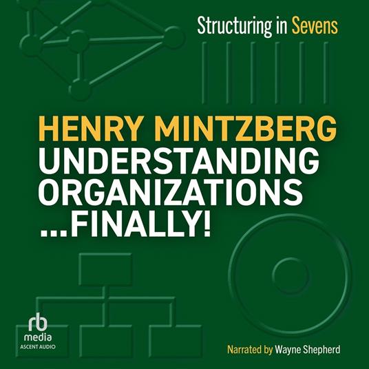 Understanding Organizations...Finally!