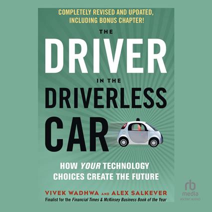 The Driver in the Driverless Car, 2nd Edition