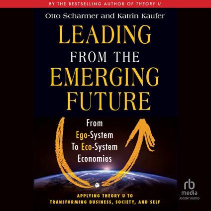 Leading from the Emerging Future