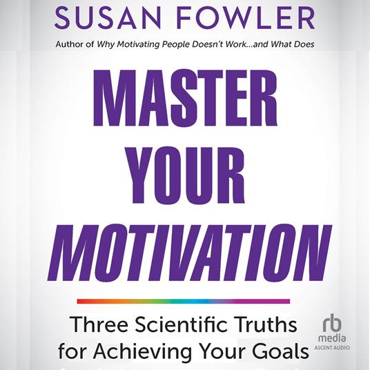 Master Your Motivation
