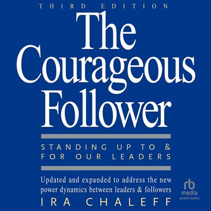 The Courageous Follower, 3rd Edition