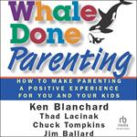 Whale Done Parenting
