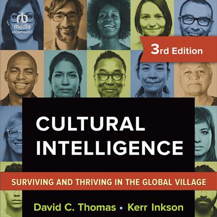 Cultural Intelligence, 2nd Edition
