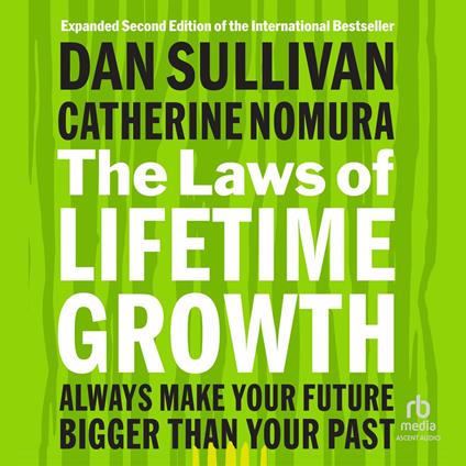 The Laws of Lifetime Growth, 2nd Edition