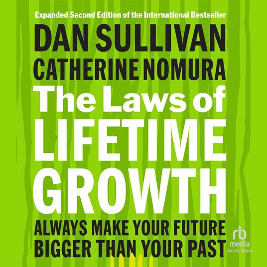 The Laws of Lifetime Growth, 2nd Edition