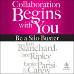 Collaboration Begins with You