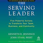 The Serving Leader, 2nd Edition