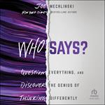 Who Says?