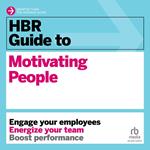 HBR Guide to Motivating People