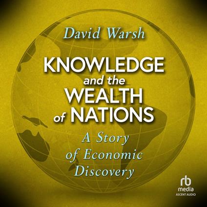 Knowledge and the Wealth of Nations