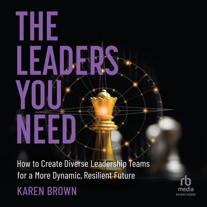 The Leaders You Need