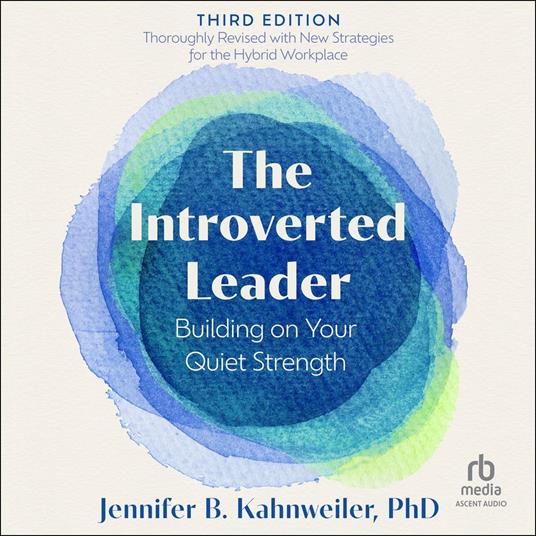The Introverted Leader, 3rd Edition
