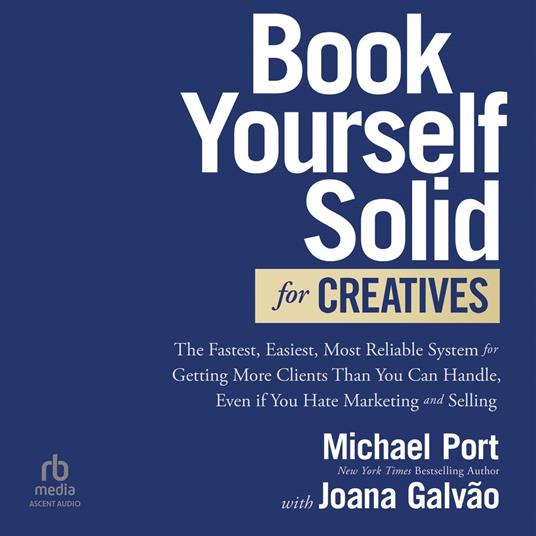 Book Yourself Solid for Creatives