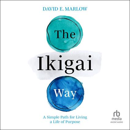 The Ikigai Way