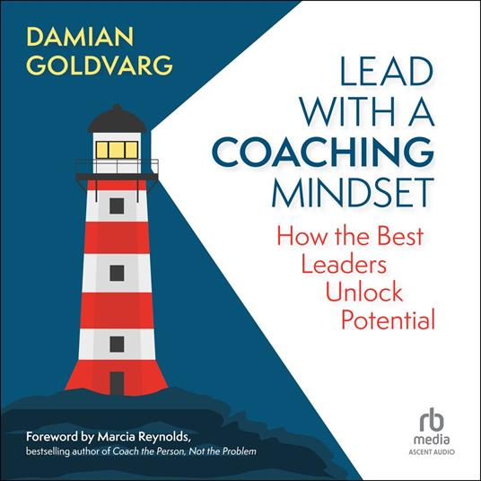 Lead with a Coaching Mindset