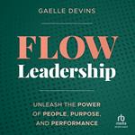 Flow Leadership