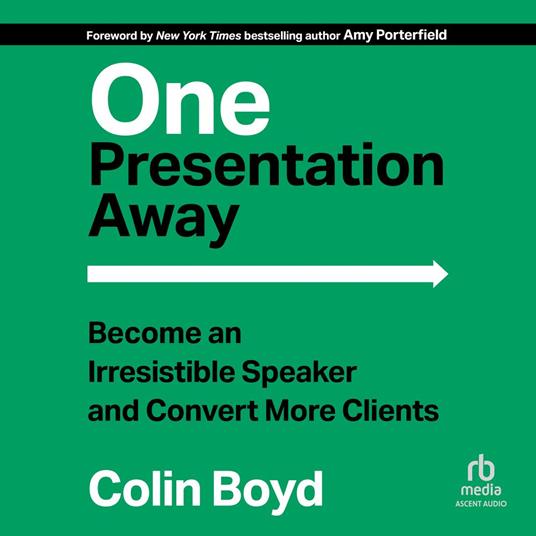 One Presentation Away