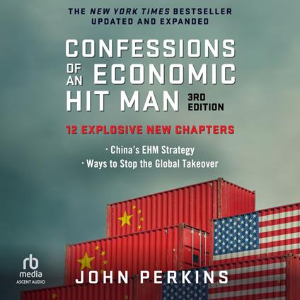 Confessions of an Economic Hit Man, 3rd Edition