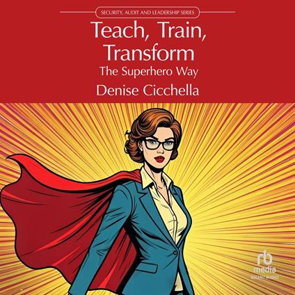 Teach, Train, Transform