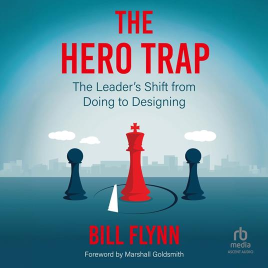 The Hero Trap