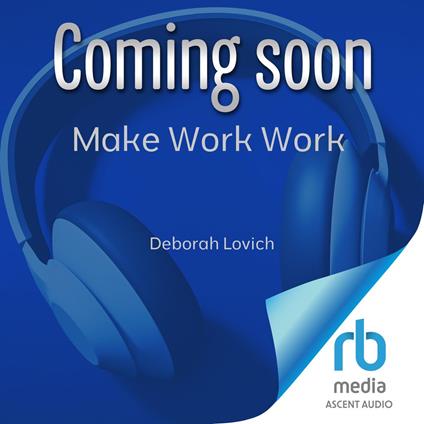 Make Work Work
