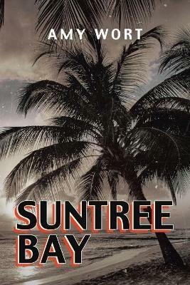 Suntree Bay - Amy Wort - cover