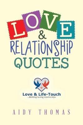 Love & Relationship Quotes - Aidy Thomas - cover