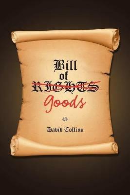 Bill of Goods - David Collins - cover