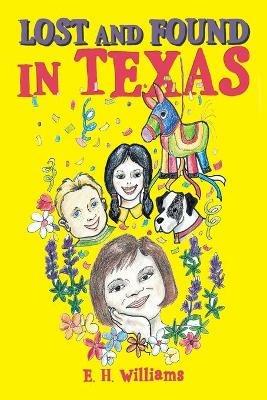 Lost and Found in Texas - Ellen Williams - cover