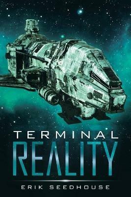 Terminal Reality - Erik Seedhouse - cover