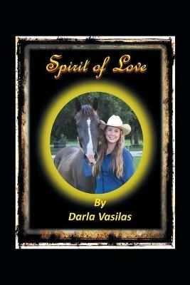 Spirit of Love - Darla Vasilas - cover