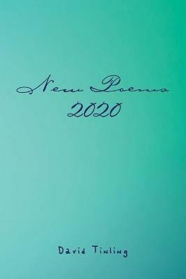 New Poems 2020 - David Tinling - cover