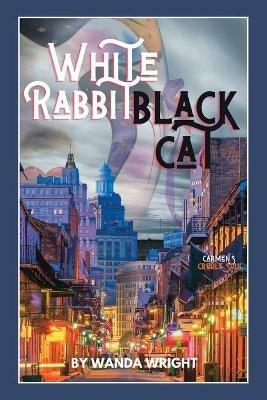 White Rabbit Black Cat - Wanda Wright - cover