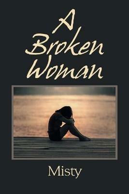 A Broken Woman - Misty - cover