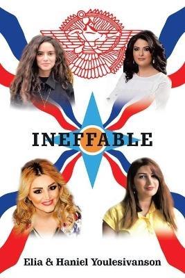 Ineffable - Elia Youlesivanson,Haniel Youlesivanson - cover