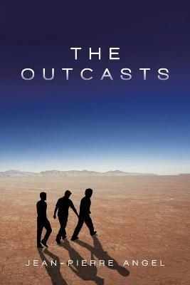 The Outcasts - Jean-Pierre Angel - cover