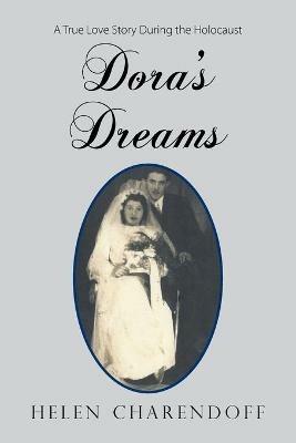 Dora's Dreams - Helen Charendoff - cover