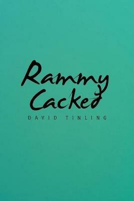 Rammy Cacked - David Tinling - cover