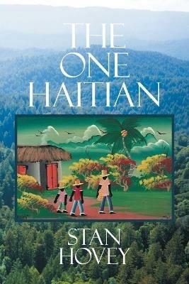The One Haitian - Stan Hovey - cover