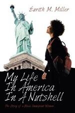 My Life in America in a Nutshell: The Story of a Black Immigrant Woman