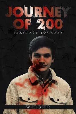 Journey of 200: Perilous Journey - Wilbur - cover