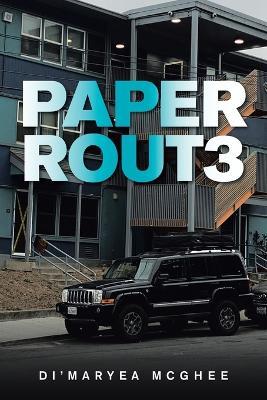 Paper Rout3 - Di'maryea McGhee - cover
