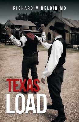 Texas Load - Richard M Beloin - cover