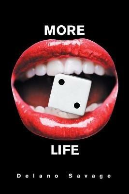 More to Life - Delano Savage - cover