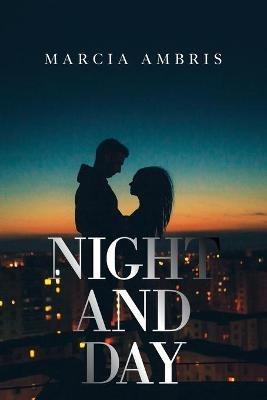 Night and Day - Marcia Ambris - cover