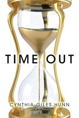 Time Out - Cynthia Giles Hunn - cover