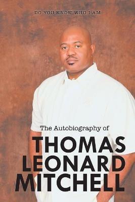 The Autobiography of Thomas Leonard Mitchell - Thomas Mitchell - cover